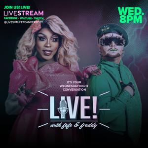 Live! with Fefe and Freddy