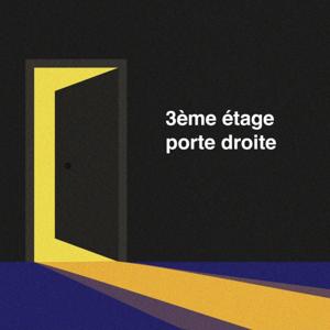 3ème Étage Porte Droite