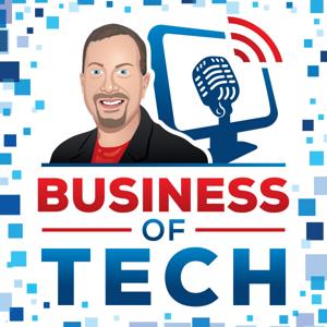 Business of Tech: Daily 10-Minute IT Services Insights by MSP Radio