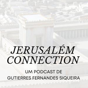 Podcast Jerusalém Connection