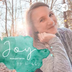 Joy Podcast