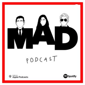 M.A.D. Podcast