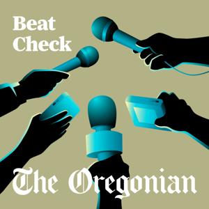 Beat Check with The Oregonian by The Oregonian/OregonLive