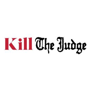 Kill The Judge