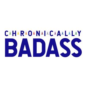 Chronically Badass