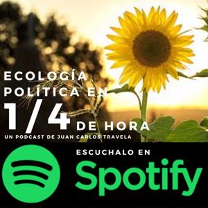 Ecología Política en 1/4 de Hora