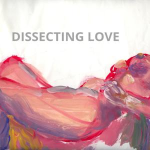 DissectingLove