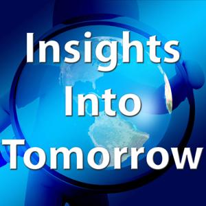 Insights Into Tomorrow