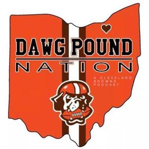 Dawg Pound Nation: A Cleveland Browns Podcast