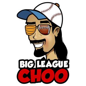 Big League Choo