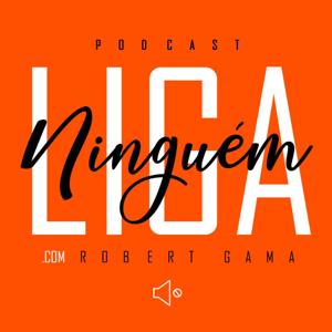 Ninguém Liga Podcast