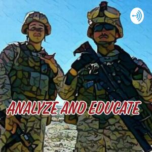 Analyze and Educate Podcast