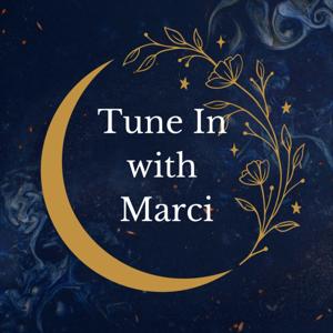 Tune In with Marci