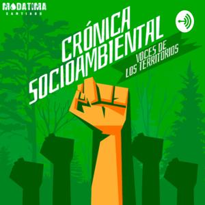 Crónica Socioambiental: Voces de los Territorios