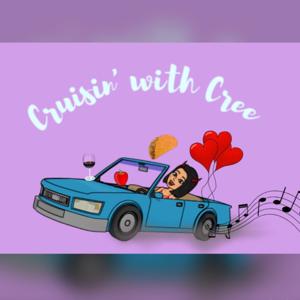 Cruisin' with Cree
