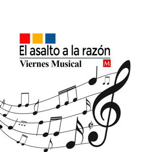 El Asalto a la Razón Musical