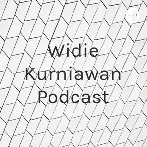 Widie Kurniawan Podcast