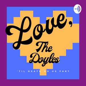 Love, The Doyles