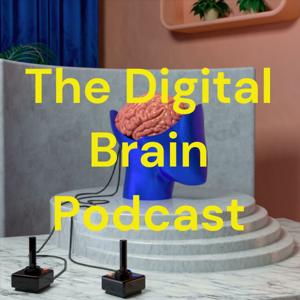 The Digital Brain Podcast