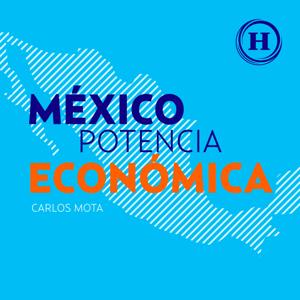 México Potencia Económica