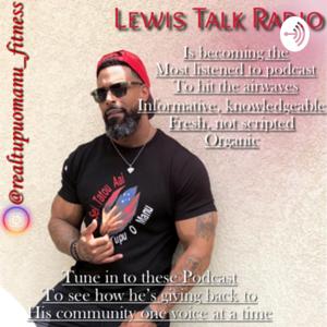 Lewis Talk Radio