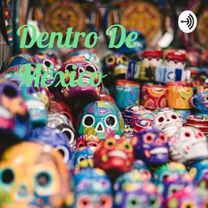 Dentro De México