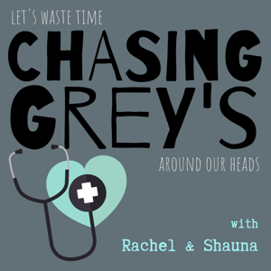 Chasing Grey's