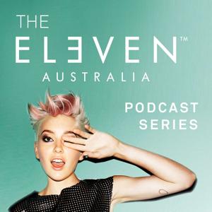 ELEVEN Australia Podcast Series