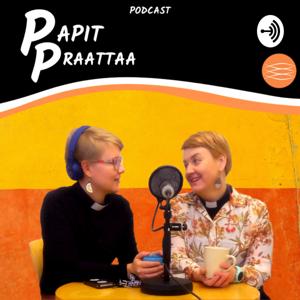 Papit Praattaa