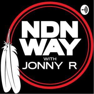 NDN Way w/ Jonny R