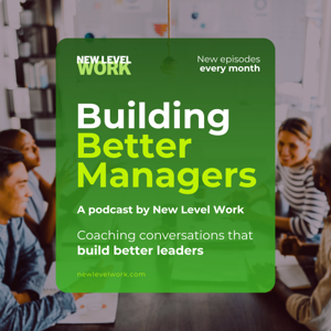 Building Better Managers