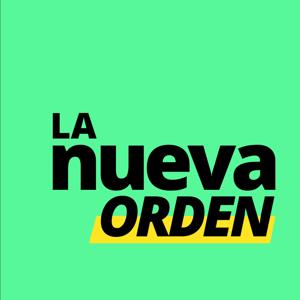 La Nueva Orden