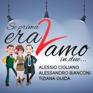 Se prima eravamo in 2 Terza stagione