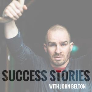 Success Stories with John Belton