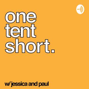 One Tent Short