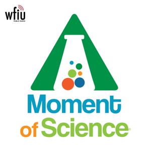 A Moment of Science by Indiana Public Media