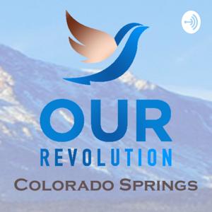 Our Revolution Colorado Springs