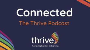 Connected - The Thrive® Podcast