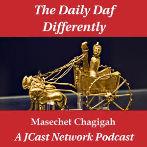 Daily Daf Differently: Masechet Chagigah