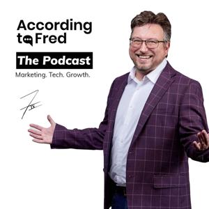 According to Fred the Podcast