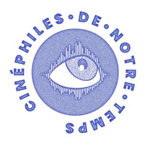 Cinéphiles de notre temps