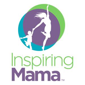 Inspiring Mama | A Happiness Podcast For Moms & Dads