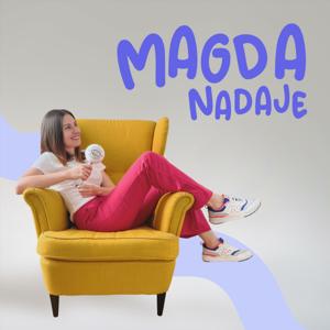 Magda nadaje