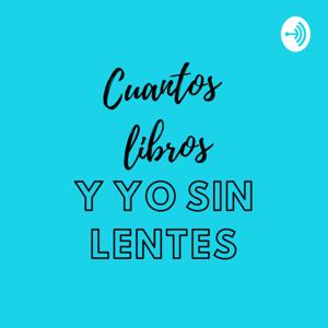 Cuantos libros y yo sin lentes