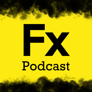 FX Podcast