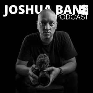 Joshua Bane Podcast