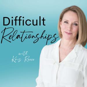 Difficult Relationships - Christian Wisdom for Life's Toughest Ties by Kris Reece Ministries