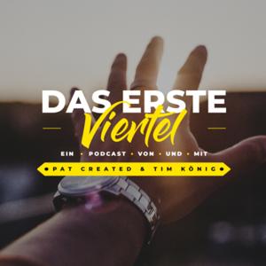 Das erste Viertel