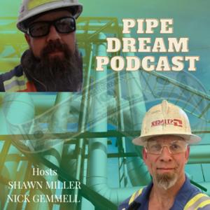 PIPE DREAM PODCAST