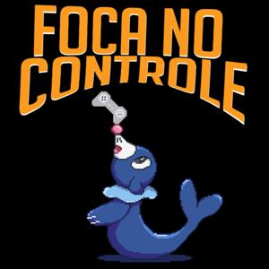 Foca no Controle